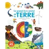 Image de Le grand livre animé de la Terre - Anne-Sophie Baumann