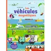 Image de Mes véhicules magnétiques - Anne-Sophie Baumann