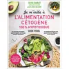 Image de Je m'initie à l'alimentation cétogène 100% hypotoxique - Olivia Charlet
