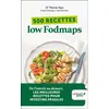 Image de 500 recettes low Fodmaps - Pierre Nys