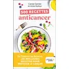 Image de 500 recettes anticancer - Anne Dufour