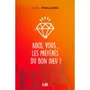 Image de Ados, vous les préférés du Bon Dieu - Joël Pralong