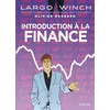 Image de Largo Winch - Introduction à la finance - Olivier Bossard