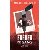 Image de Frères de sang - Mikaël Ollivier