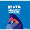 Image de Bravo, Maman Manchot ! - Chris Haughton