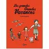 Image de Les grandes grandes vacances, Tome 01 - Gwenaëlle Boulet