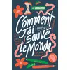 Image de Comment j'ai (un peu) sauvé le monde - Sophie Chabanel