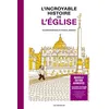 Image de L'Incroyable histoire de l'Église - Nouvelle édition augmentée - Olivier Bobineau
