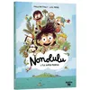 Image de Nonolulu - Tome 01 L'île super perdue - Collectif