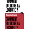 Image de Comment jouir de la lecture ? / Collection ALT - Clémentine Beauvais