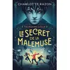 Image de The Making of Ellie - Le secret de la Malemuse - Charlotte Razon