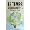Image de Le temps des perspectives - Jean Pierre Vignal