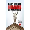 Image de La Personne humaine un projet divin - Fulgence N'guetta