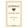 Image de Superman-Une Histoire Totale - Dionen Clauteaux
