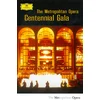 Image de Gala du centenaire du Metropolitan Opera