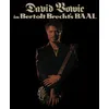Image de David Bowie In Bertolt Brecht's Baal Édition Limitée