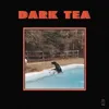 Image de Dark Tea