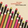 Image de Paolo Zavallone - Paloma Supersound [Vinyl Lp]