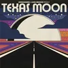 Image de Texas Moon - Vinyles