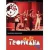 Image de TROPICALIA/DVD