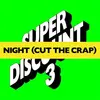 Image de Night Cut the Crap - EP - Exclusivité Fnac