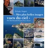 Image de Mes plus belles images vues du ciel - Blu-Ray