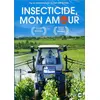 Image de Insecticide mon amour DVD