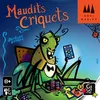 Image de Jeu d’ambiance Gigamic Maudits Criquets