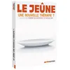 Image de Le Jeûne une nouvelle thérapie ? DVD