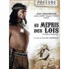 Image de Au mépris des lois DVD