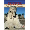 Image de Egypte : Des Pharaons Ã Nos Jours