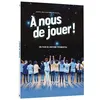 Image de A nous de jouer ! DVD