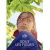 Image de Sous les figues DVD