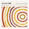 Image de Acoustic Chill - Vinyle 33 Tours