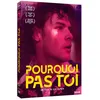Image de Pourquoi pas toi DVD