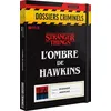 Image de L'Ombre de Hawkins (Dossiers Criminels)