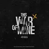 Image de This War Of Mine