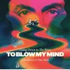 Image de Going Down To The River / To Blow My Mind