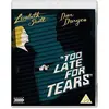 Image de Too Late for Tears Blu-ray