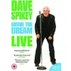 Image de Dave Spikey - Living The Dream - Live