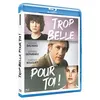 Image de Trop belle pour toi Exclusivité Fnac Blu-ray