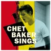 Image de Chet Baker Sings - Vinyle 33 Tours