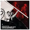 Image de Worlds Collide Tour Live In Amsterdam Édition Limitée Vinyle Blanc Marbré