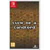 Image de Luck be a Landlord Nintendo Switch