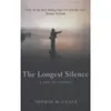 Image de The Longest Silence by Thomas McGuane Paperback Book - Thomas McGuane