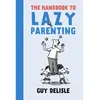 Image de The Handbook To Lazy Parenting