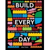 Image de LEGO Build Every Day - Alec Posta