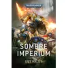 Image de Sombre Imperium : La Trilogie - Guy Haley