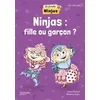 Image de Ninjas : Fille Ou Garçon ? - Ce2-Cm1-Cm2
