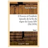 Image de L'envers Et L'endroit, Ãpisode De La Fin Du RÃ¨gne De Louis Xiv - Tome 1